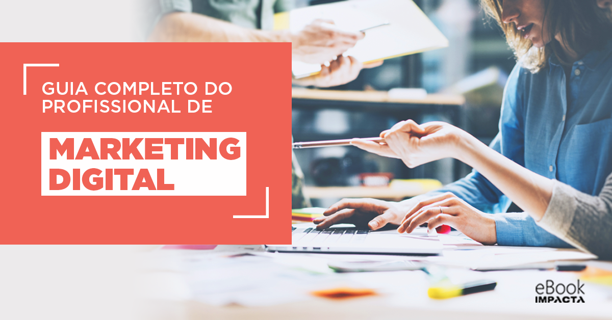 Receba o seu Guia completo do Profissional de Marketing Digital