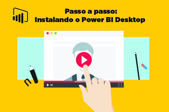 Assista ao vídeo e veja como instalar o Power BI Desktop no seu computador