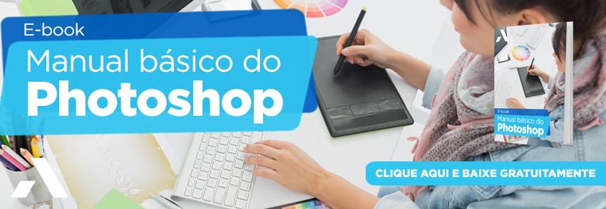 O Manual Básico do Photoshop - receba seu e-book