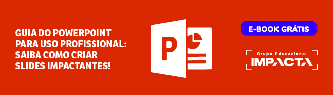 Guia do PowerPoint para uso profissional