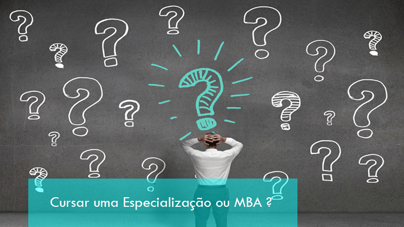 Capa do artigo Cursar uma Especialização ou MBA ?